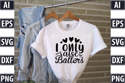 I only raise ballers SVG SVGista 