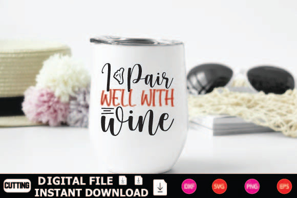 I Pair Well With Wine SVG Shahin alam 