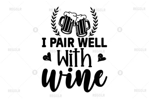 I pair well with wine SVG SVG Regulrcrative 