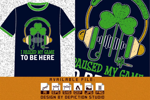 I Paused My Game To Be Here T-Shirt, Patrick's Day Headphone Shirt, Shamrock Headphone Shirt Print Template Sketch DESIGN Depiction Studio 