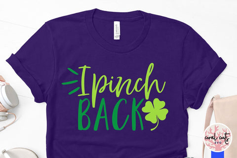 I Pinch Back - St Patricks Day SVG EPS DXF PNG SVG CoralCutsSVG 