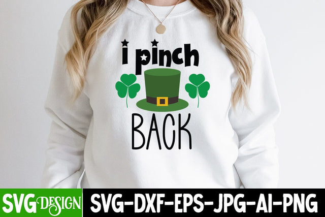 i pinch Back SVG Cut File, i pinch Back SVG Design ,St.Patrick's Sublimation PNG, St.Patrick's Flag SVG Cut File, St.Patrick's Clipart PNG SVG BlackCatsMedia 