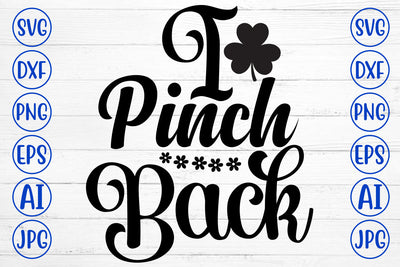 I Pinch Back SVG Cut File SVG Syaman 