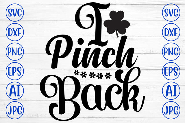 I Pinch Back SVG Cut File SVG Syaman 