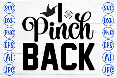 I Pinch Back SVG Cut File SVG Syaman 