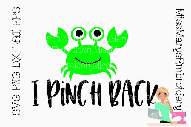 I Pinch Back with Crab SVG MissMarysEmbroidery 