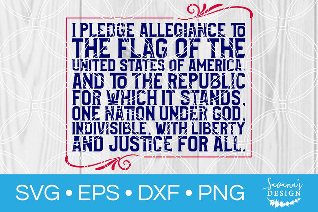 I Pledge Allegiance SVG SavanasDesign 