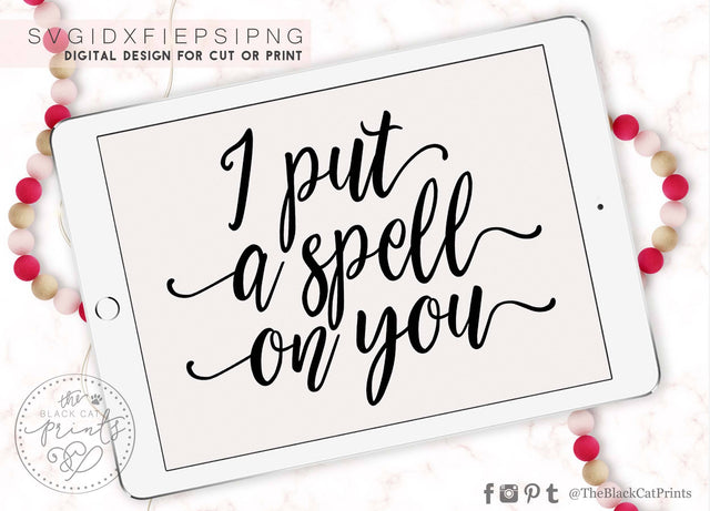 I put a spell on you | Funny Halloween cut file SVG TheBlackCatPrints 