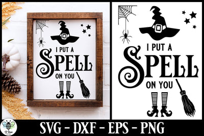 I Put A Spell On You SVG | Halloween Sign SVG | Witch SVG SVG B Renee Design 