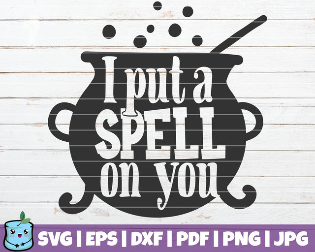 I Put A Spell On You SVG MintyMarshmallows 