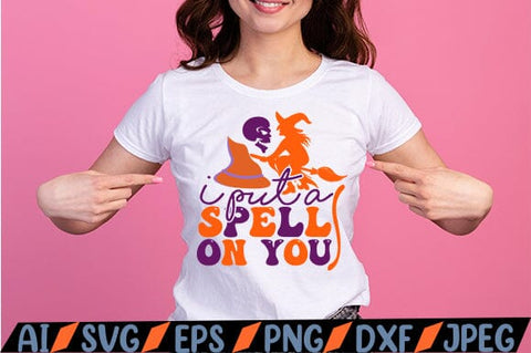 I Put A Spell On You SVG SVG MStudio 