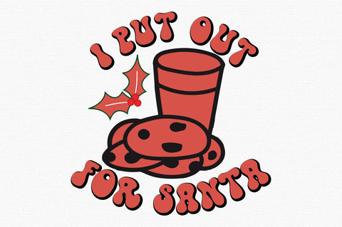 I Put out for Santa Christmas SVG Design SVG designartist 