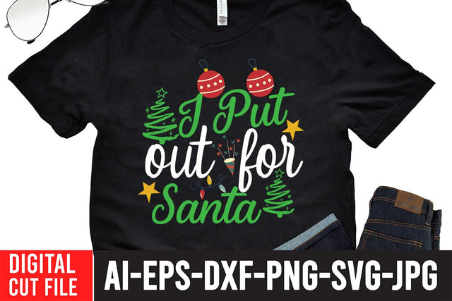 i Put Out For Santa SVG Cut File SVG BlackCatsMedia 