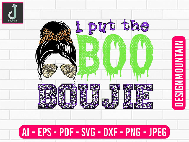 I put the boo boujie svg, halloween svg, halloween png, svg bundle designs Sublimation Alihossainbd 