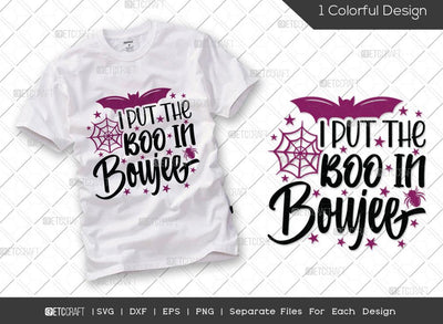 I Put The Boo In Boujee SVG Cut File | I Put The Svg | Boo Svg | Boo Boujee Svg | Holiday Svg | Halloween Svg | Funny Halloween Quote SVG ETC Craft 