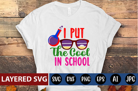 I Put the Cool in Schoo SVG cut file SVG Blessedprint 