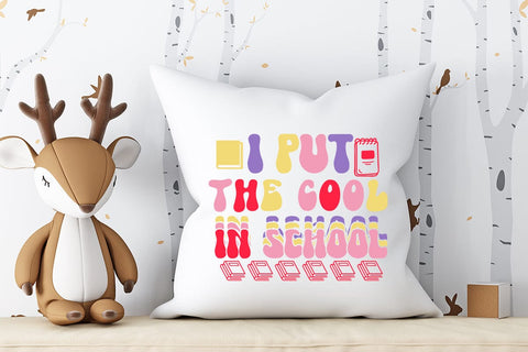 I Put The Cool In School Retro SVG SVG Rafiqul20606 