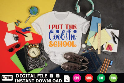I Put the Cool in School SVG Shahin alam 