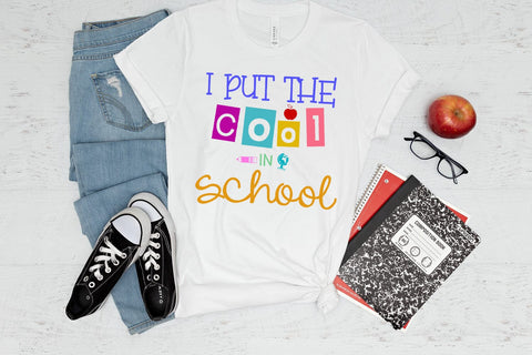 I Put The Cool School PNG I Back to School Sublimation Sublimation Happy Printables Club 