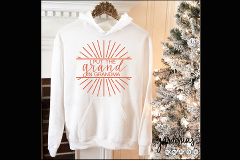 I Put the Grand in Grandma SVG Gardenias Art Shop 