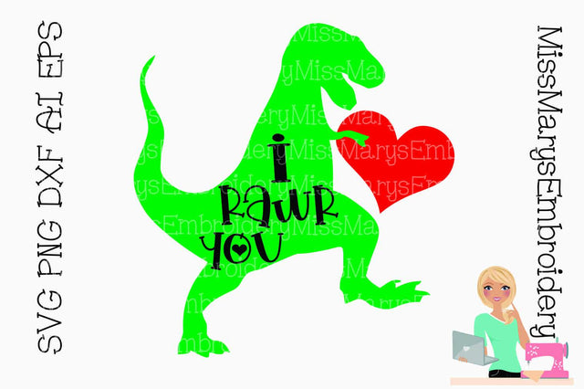 I Rawr You T-Rex SVG MissMarysEmbroidery 