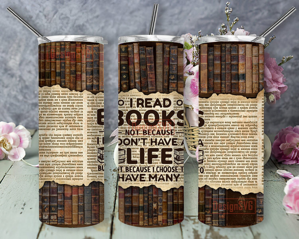 I Read Book Tumbler Design, Book Quote 20oz Skinny Tumbler, Vintage ...
