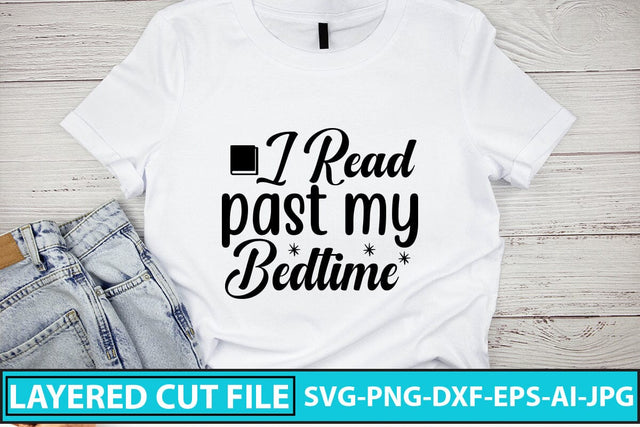 I Read Past My Bedtime SVG Cut File SVG Syaman 