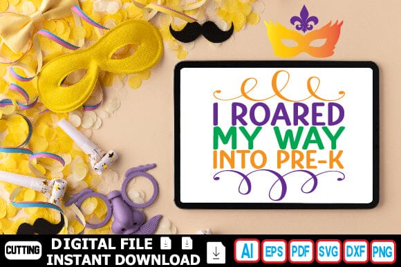 I Roared My Way into Pre-k SVG Craftlabsvg24 