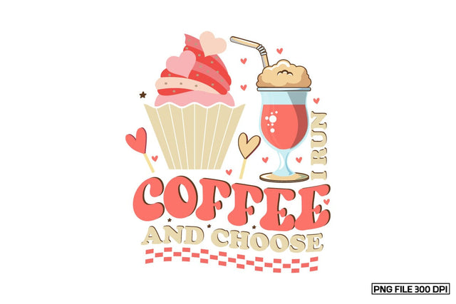 I Run Coffee And Choose Sublimation Sublimation designmaster24 