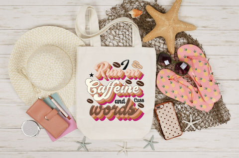 I Run on Caffeine and Cuss words Sublimation SVGArt 