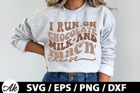 I run on chocolate milk and mac'n' cheese Retro SVG SVG akazaddesign 
