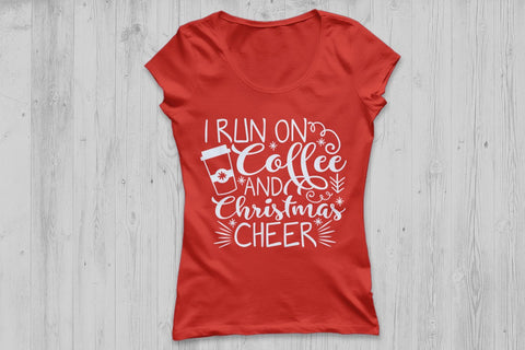 I Run On Coffee And Christmas Cheer| Christmas SVG Cutting Files. SVG CosmosFineArt 