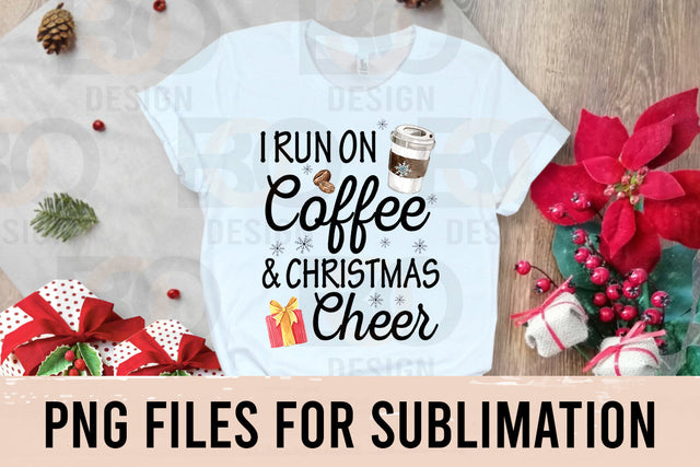 I Run On Coffee And Christmas Cheer Png Sublimation Design, Merry Christmas Png, Drink Christmas, Christmas Coffee Png SVG BOO-design 