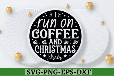 I run on coffee and christmas cheer SVG, I run on coffee and christmas cheer SVG DESIGNISTIC 