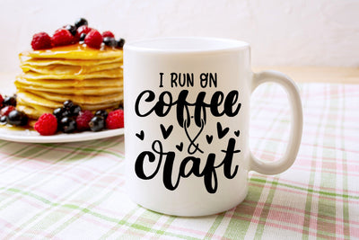I Run On Coffee And Craft | Mug Design SVG Cut File SVG dapiyupi store 
