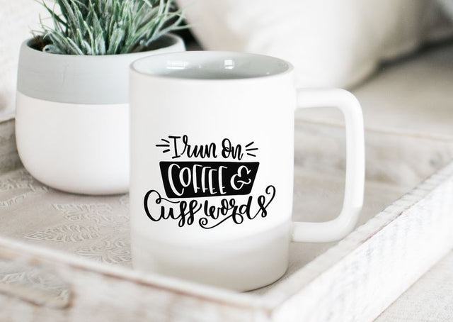I Run On Coffee and Cuss Words | Funny Coffee SVG SVG So Fontsy Design Shop 