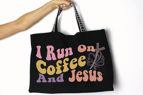 I Run On Coffee And Jesus Sublimation Creativeart88 