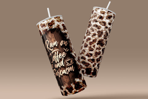 I Run On Coffee And Sarcasm Quote Tumbler Wrap PNG, Animal Print, Leopard Fur, Skinny 20 oz PNG, Seamless Sublimation, Digital Downloads Sublimation Syre Digital Creations 