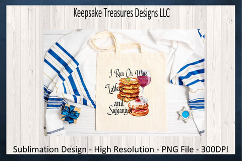 I Run On Wine Latkes and Sufganiyot, Hanukkah Sublimation PNG Design, Jewish Holiday, Digital Download, Funny T-Shirt PNG Design Sublimation Keepsake Treasures Designs LLC. 