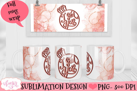 I Said Yes Mug Wrap for Sublimation Sublimation Amorclipart 