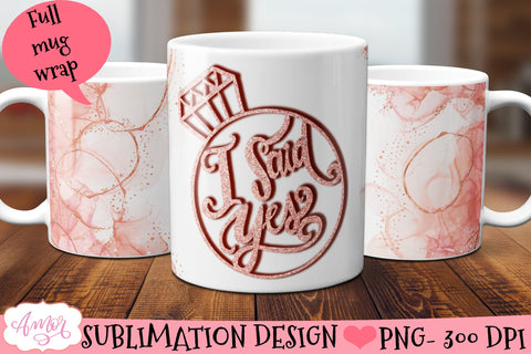 I Said Yes Mug Wrap for Sublimation Sublimation Amorclipart 