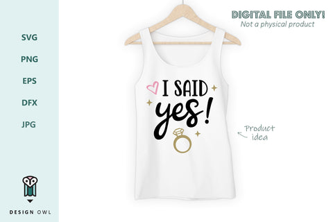 I said yes SVG Design Owl 