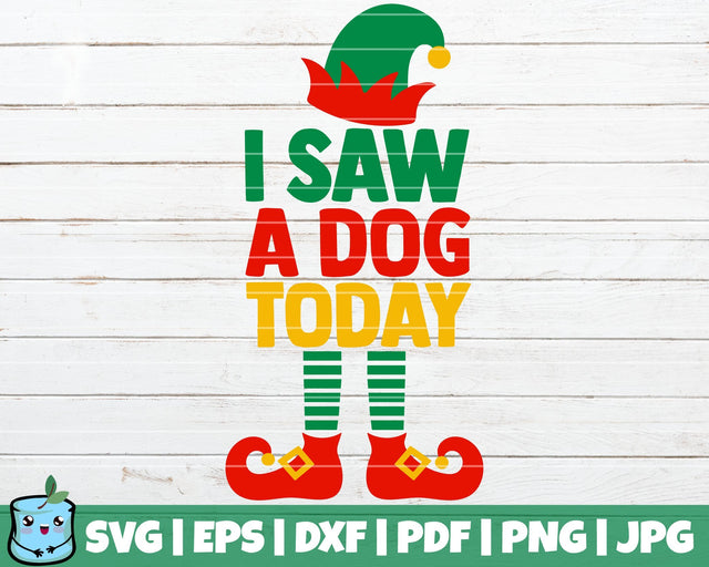 I Saw A Dog Today SVG MintyMarshmallows 