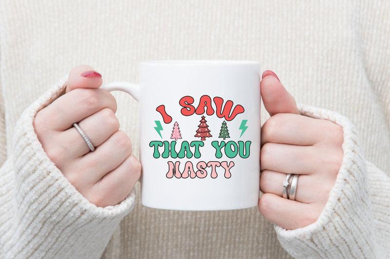 I Saw That You Nasty, Sublimation Sublimation SVGista 