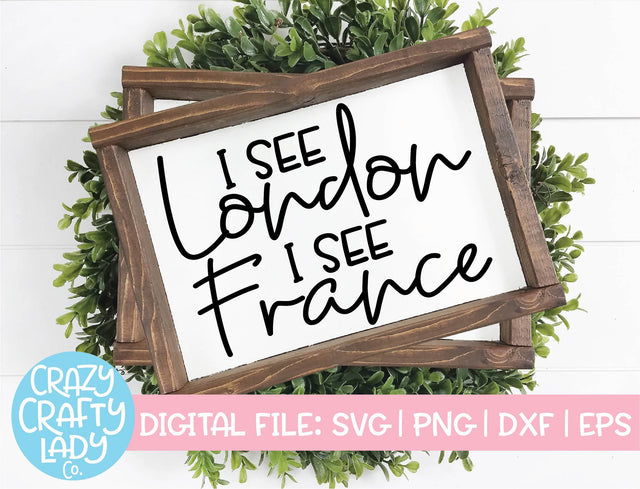 I See London, I See France | Bathroom SVG Cut File SVG Crazy Crafty Lady Co. 