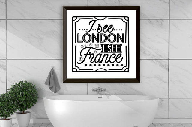 I see London i see France, Bathroom SVG SVG DESIGNISTIC 