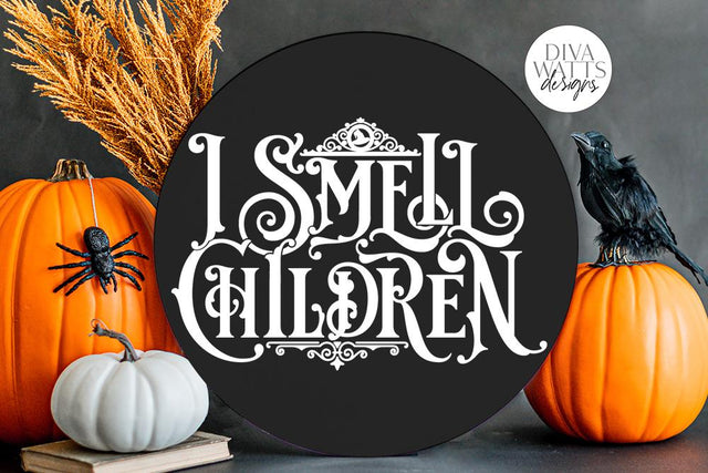 I Smell Children Gothic SVG | Halloween Witch Word Art Design SVG Diva Watts Designs 