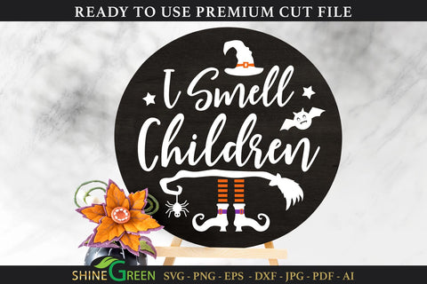 I Smell Children | Halloween Round Sign SVG Cut File SVG Shine Green Art 