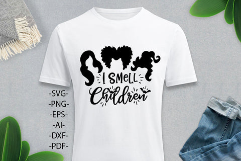 I Smell Children Svg, Eps Png Pdf Ai cut file, Hocus pocus clipart, Halloween Shirts, Funny Halloween, Halloween Quote SVG 1uniqueminute 