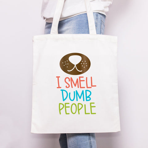 I Smell Dumb People (with dog snout) Cut File SVG SVG Cursive by Camille 